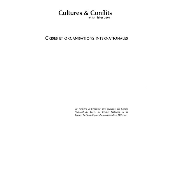 Crises et organisations internationales / Hors-collection, Collectif
