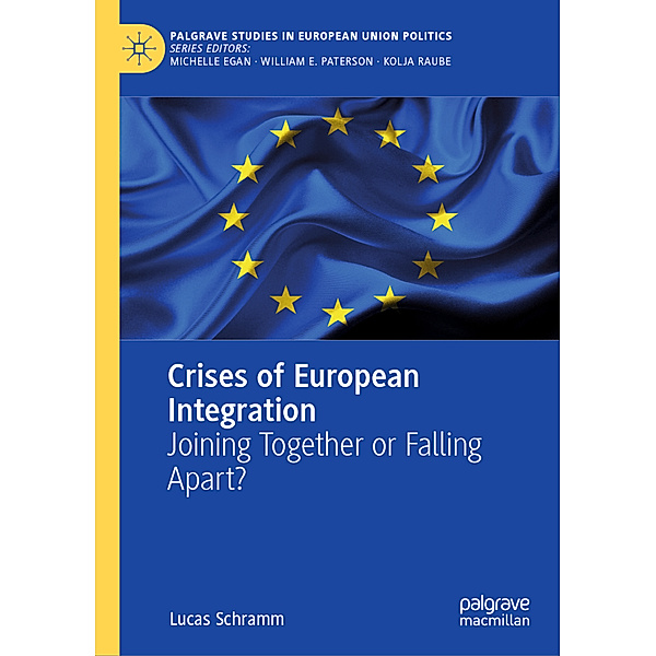 Crises of European Integration, Lucas Schramm