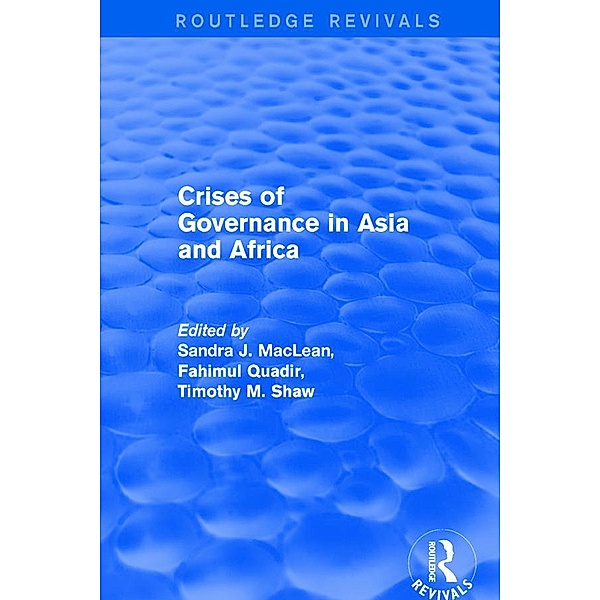 Crises of Governance in Asia and Africa, Sandra J. MacLean, Fahimul Quadir