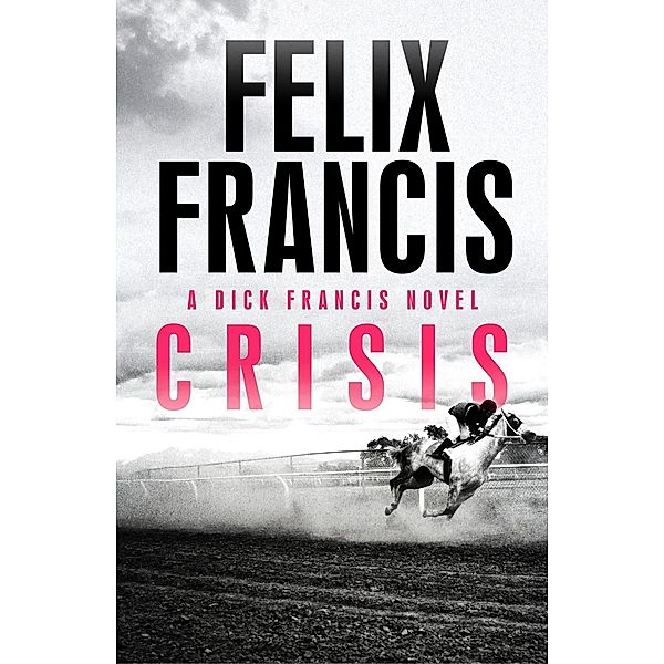 Crisis, Felix Francis