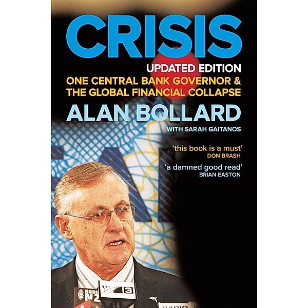 Crisis, Alan Bollard