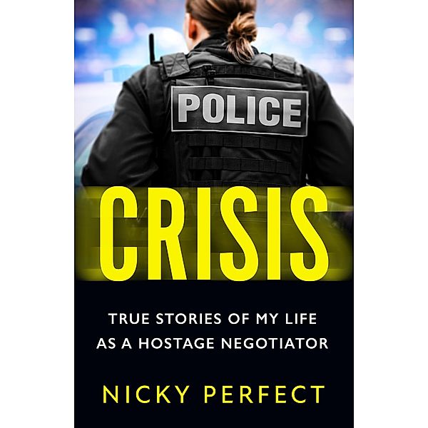 Crisis, Nicky Perfect
