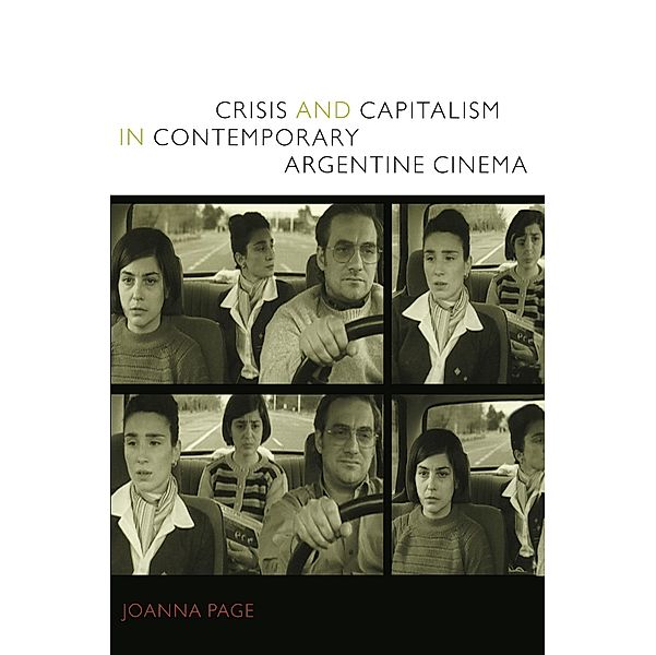 Crisis and Capitalism in Contemporary Argentine Cinema, Page Joanna Page