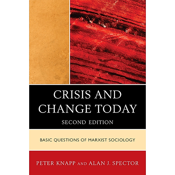 Crisis and Change Today, Peter Knapp, Alan Spector