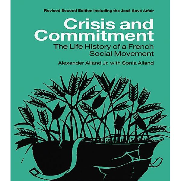 Crisis and Commitment, Sonia Alland, Alexander Alland Jr.