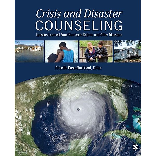 Crisis and Disaster Counseling: Lessons Learned from Hurricane Katrina and Other Disasters