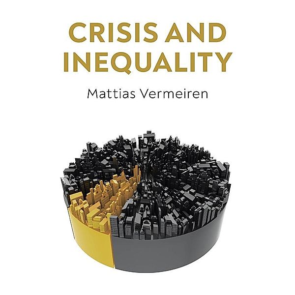 Crisis and Inequality, Mattias Vermeiren