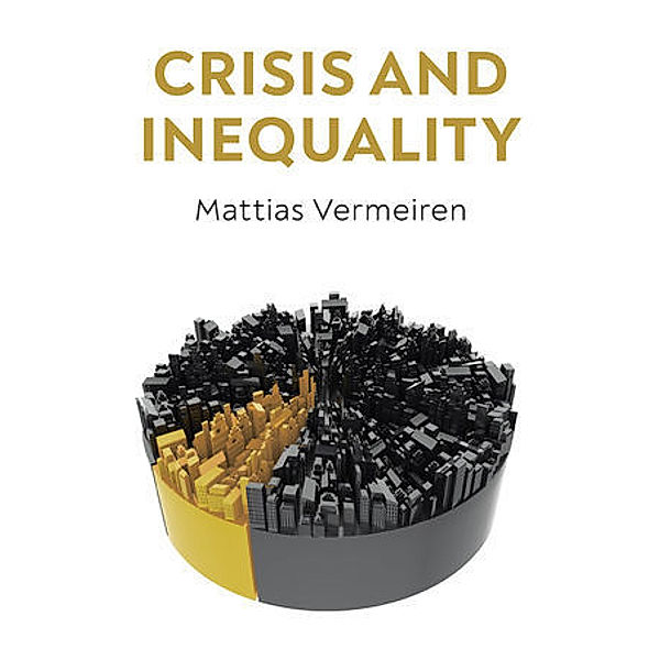 Crisis and Inequality, Mattias Vermeiren