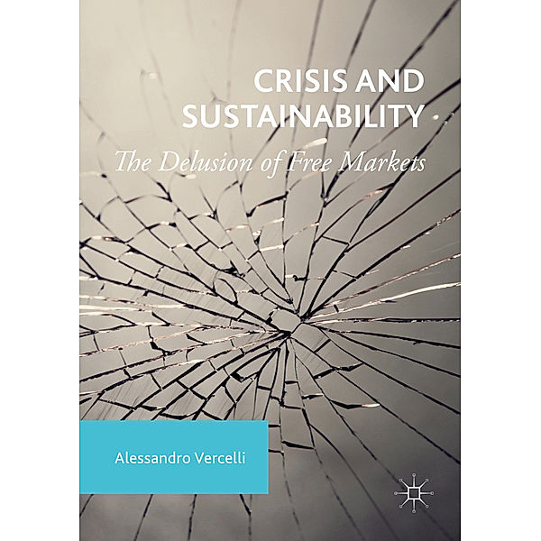 Crisis and Sustainability, Alessandro Vercelli