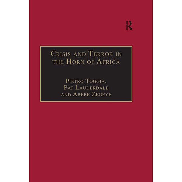Crisis and Terror in the Horn of Africa, Pietro Toggia, Pat Lauderdale