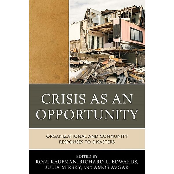 Crisis as an Opportunity, Richard Edwards, Julia Mirsky, Roni Kaufman, Amos Avgar