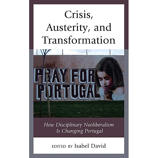 Crisis, Austerity, and Transformation