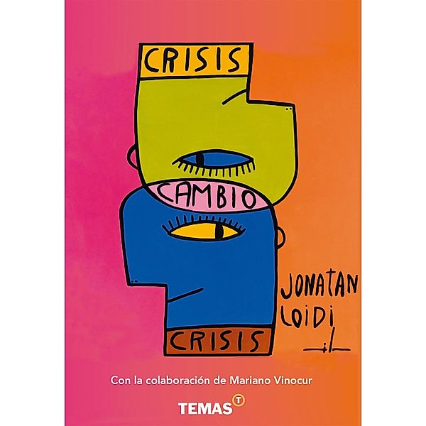 Crisis cambio, Jonatan Loidi