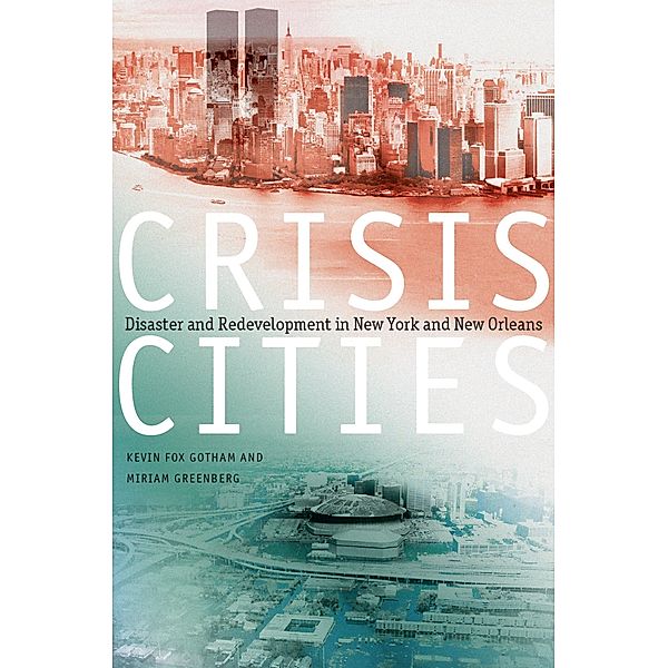 Crisis Cities, Kevin Fox Gotham, Miriam Greenberg