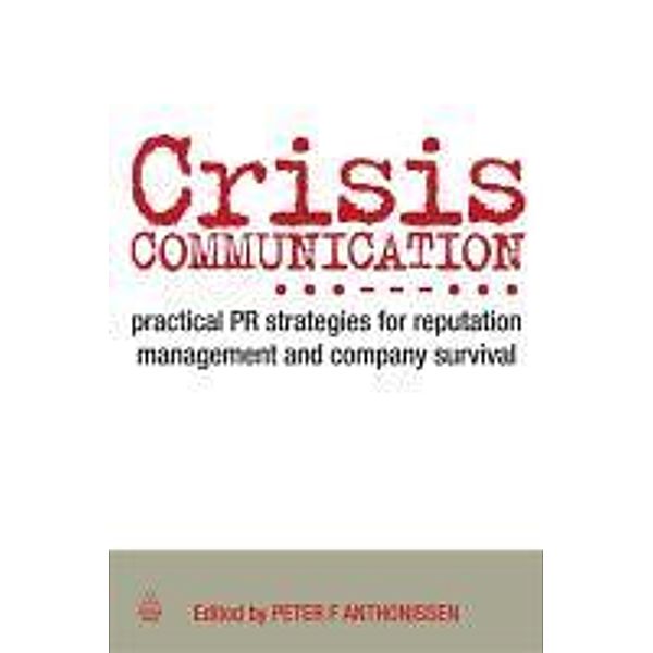 Crisis Communication, Peter Anthonissen