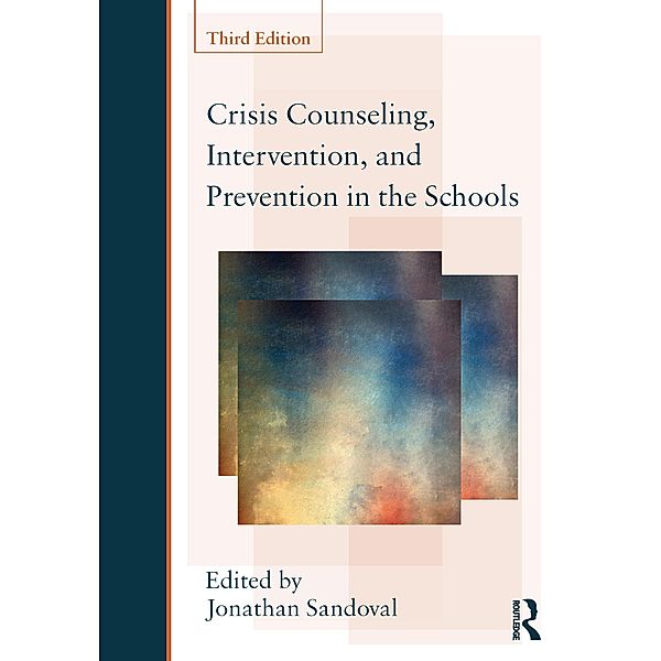 Crisis Counseling, Intervention and Prevention in the Schools