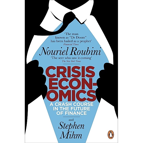 Crisis Economics, Nouriel Roubini