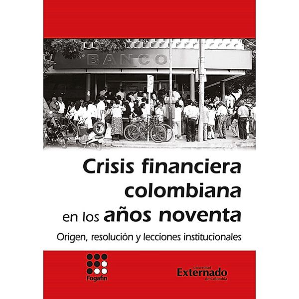 Crisis financiera colombiana en los años noventa, Varios Autores