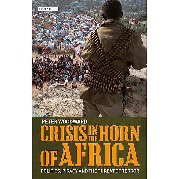 Crisis in the Horn of Africa, Peter Woodward