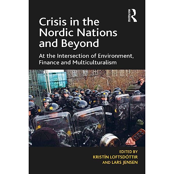 Crisis in the Nordic Nations and Beyond, Kristín Loftsdóttir, Lars Jensen