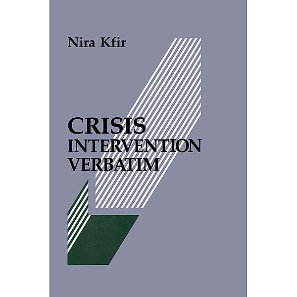 Crisis Intervention Verbatim, Nira Kfir