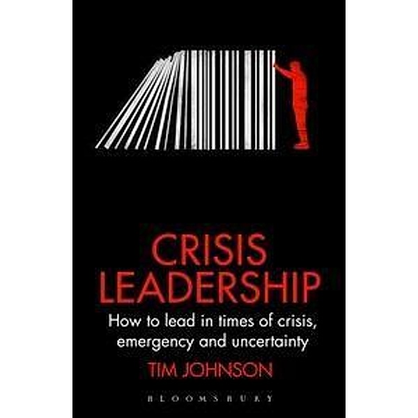 Crisis Leadership, Tim Johnson