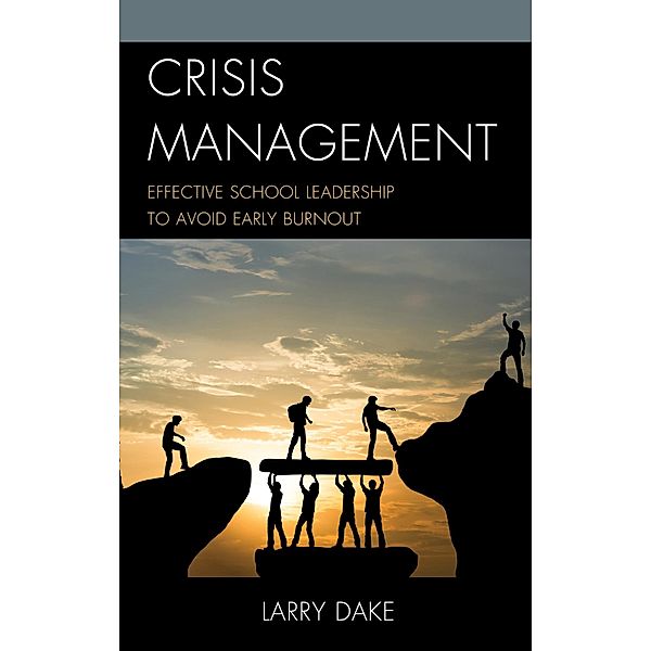 Crisis Management, Larry Dake