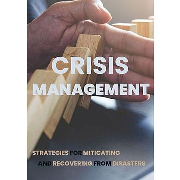 Crisis Management, Susie Johnson