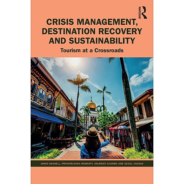 Crisis Management, Destination Recovery and Sustainability