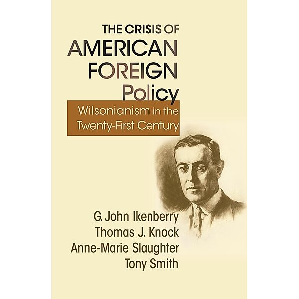 Crisis of American Foreign Policy, G. John Ikenberry