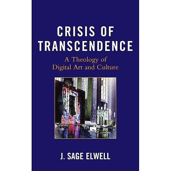 Crisis of Transcendence, J. Sage Elwell