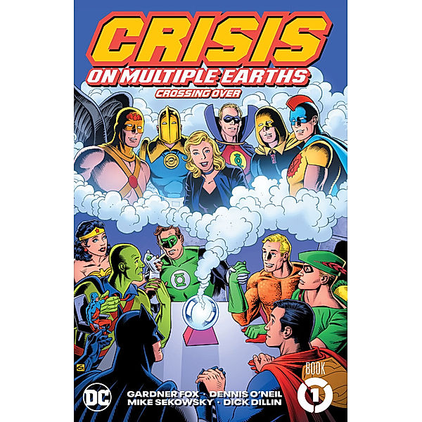 Crisis on Multiple Earths Book 1: Crossing Over, Gardner Fox