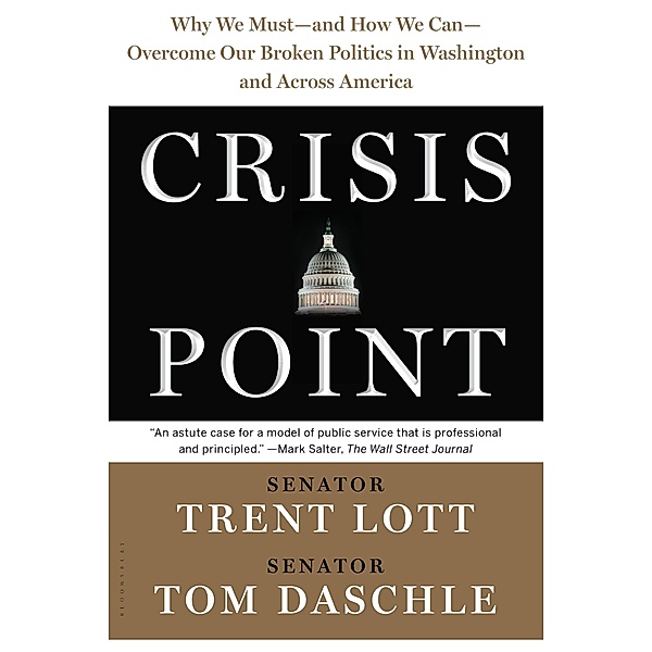 Crisis Point, Trent Lott, Tom Daschle, Jon Sternfeld