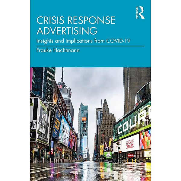 Crisis Response Advertising, Frauke Hachtmann