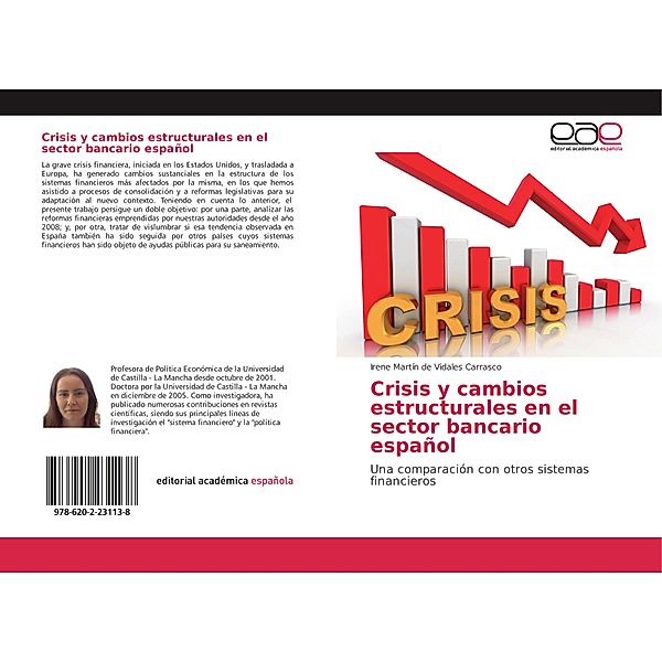 Crisis y cambios estructurales en el sector bancario español, Irene Martín de Vidales Carrasco