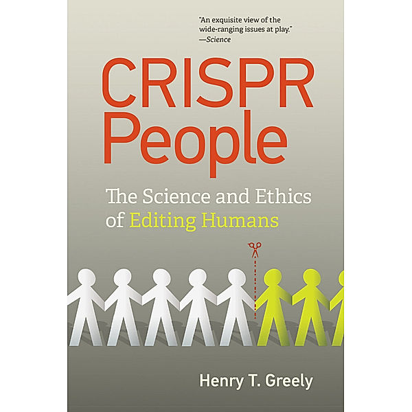CRISPR People, Henry T. Greely