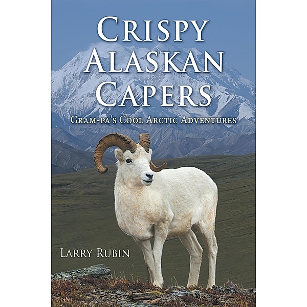 Crispy Alaskan Capers, Larry Rubin