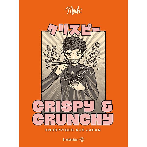 Crispy & Crunchy, Mochi