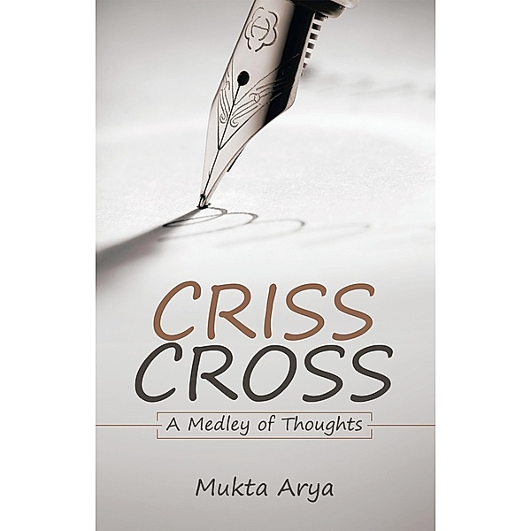 Criss Cross, Mukta Arya