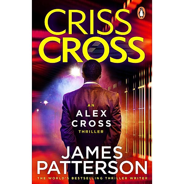 Criss Cross / Alex Cross Bd.27, James Patterson