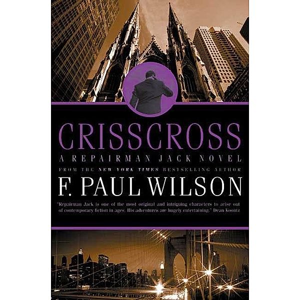 Crisscross / Repairman Jack Bd.8, F. Paul Wilson