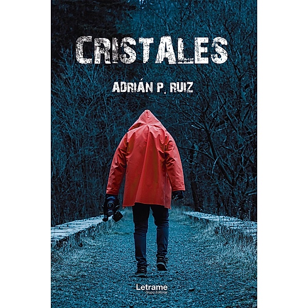 Cristales, Adrián P. Ruiz