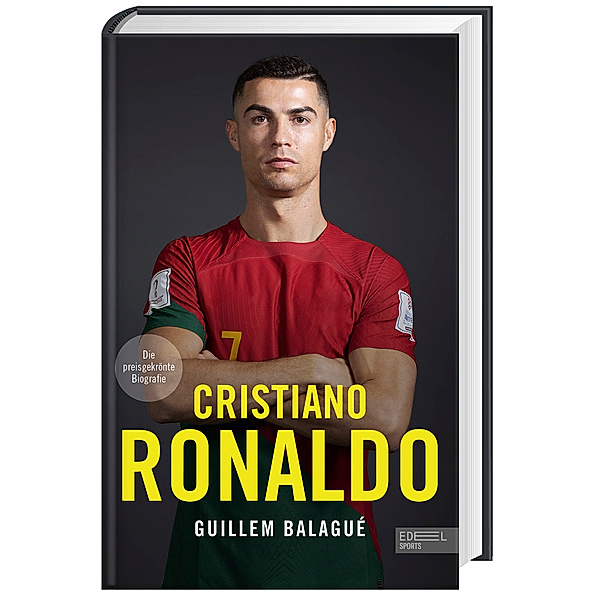 Cristiano Ronaldo. Die preisgekrönte Biografie, Guillem Balagué