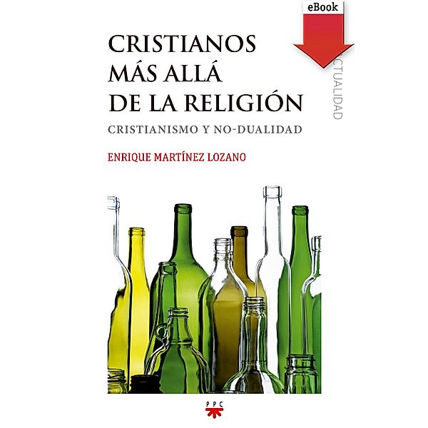 Cristianos más allá de la religión / GP Actualidad, Enrique Martínez Lozano