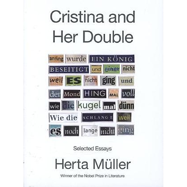 Cristina and Her Double, Herta Müller