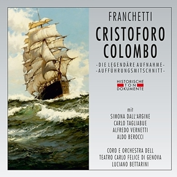 Cristoforo Colombo, Coro E Orchest.D.Teatro Carlo Felice Di Genova