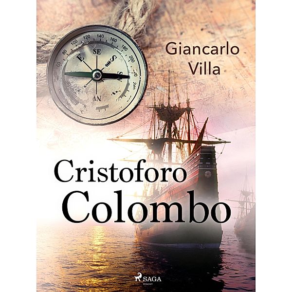 Cristoforo Colombo, Giancarlo Villa