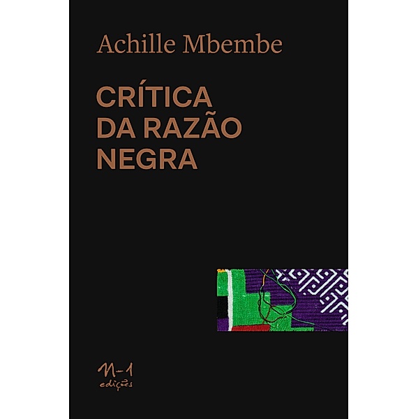 Crítica da Razão Negra, Achille Mbembe