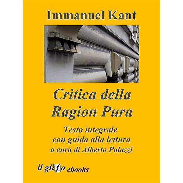 Critica della Ragion Pura, Immanuel Kant