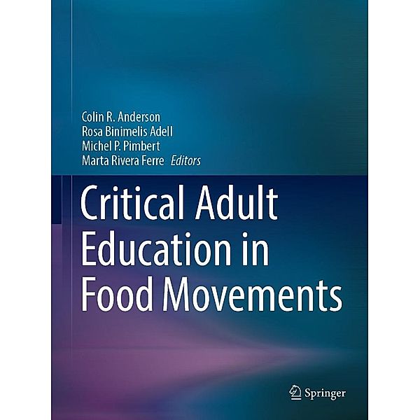 Critical Adult Education in Food Movements